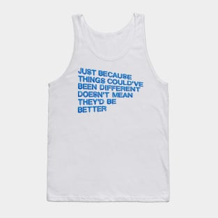 "Just Because..." in blue balloons Tank Top